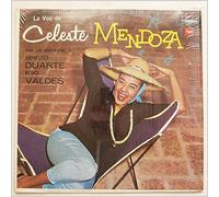 Celeste Mendoza - La Voz De Celeste Mendoza