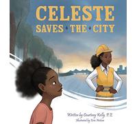 Celeste Saves the City