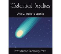 Celestial Bodies: Cycle 2, Week 12 Science