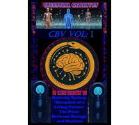 Celestial Catalyst: Blackstone CBV - 1 Dual Selective Delivery System "Blueprint of a Living Vector: Vol 1