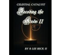Celestial Catalyst: Decoding the Gods II