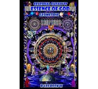 Celestial Catalyst: Essence of God Geometric