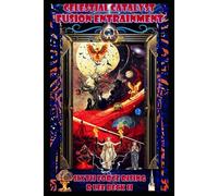 Celestial Catalyst: Fusion Entrainment, Sixth force Rising