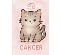Celestial Cats: A Zodiac Notebook for the Mystically Meowgical - Cancer