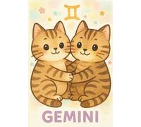 Celestial Cats: A Zodiac Notebook for the Mystically Meowgical - Gemini