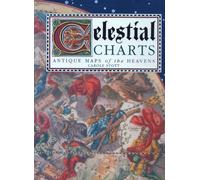 Celestial Charts: Antique Maps of the Heavens