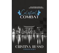 Celestial Combat: An Older Brother's Best-Friend, Mafia Dark Romance: 3 (GodHood)