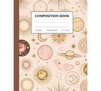 Celestial Dreams Composition Book: Sun, Moon & Stars Design | 110 College Ruled Pages | 7.5 x 9.25 | Aesthetic Cosmic Notebook for Journaling, Writing & School