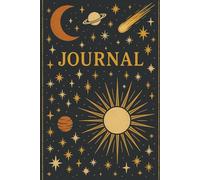Celestial Dreams Journal: Gold Starry Night Edition | 120-Page Lined Notebook (6x9”) for Writing, Manifestation & Mindfulness