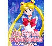 Celestial Guardians Coloring Book: Magical Universe Coloring Pages Featuring Starlight Heroine Illustrations For Kids Creative Fun And Imagination