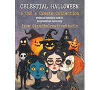 Celestial Halloween Collage Book: +150 Mystical Halloween Ephemera Elements Magical Moon, Star & Spooky Sky-Themed Cut-Outs for Junk Journaling & ... Scrapbooking (Halloween Collage Book Series)