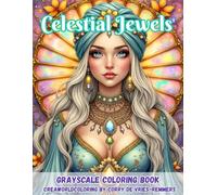 Celestial Jewels: A Radiant Fantasy Coloring Journey of Cosmic Beauty & Gems