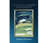 Celestial Lights: Poems About the Stars and the Moon