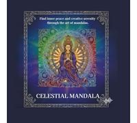 CELESTIAL MANDALA: Relaxing Japanese-Inspired Coloring Book for Mindfulness and Inner Peace