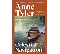 Celestial Navigation: Discover the Pulitzer Prize-Winning Sunday Times bestselling author