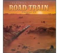 Celestial Navigations - Celestial Navigations, Chapter 4, Road Train
