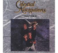 Celestial Navigations Chapter II by Celestial Navigations (2006-03-07)