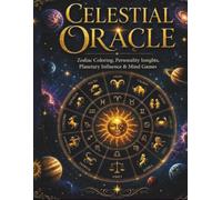 Celestial Oracle: Zodiac coloring, Personality insights, Planetary influence, & Mind games