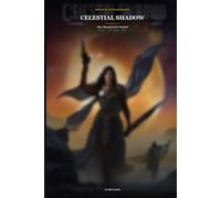 Celestial Shadow: The Shattered Citadel: **Julian Vance, the Forgemaster, faces his greatest challenge yet.**: 3 (Celestial Shadow - *The Soul Forge Saga*)