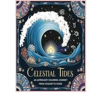 Celestial Tides: An Astrology Coloring Journey from Oceans to Stars