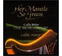 Celia Briar - Her Mantle So Green