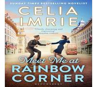 Celia Imrie Meet Me at Rainbow Corner Paperback Book Celia Imrie Multicolor
