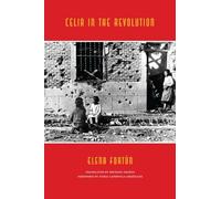 Celia in the Revolution