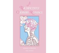 A Magnificently Ordinary Romance: A Poetry Collection
