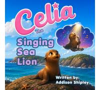 Celia The Singing Sea Lion