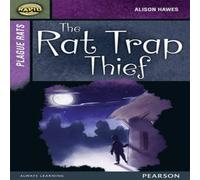 Celia Warren Rapid Stage 7 Set A: Plague Rats: The Rat Trap Thief Paperback Book Celia Warren Multicolor