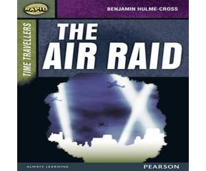 Celia Warren Rapid Stage 9 Set A: Time Travellers: The Air Raid Paperback Book Celia Warren Multicolor