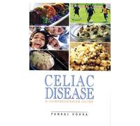 CELIAC DISEASE:A COMPREHENSIVE GUIDE