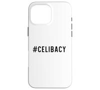 Celibacy Hashtag Celibacy Funny Singles Case for iPhone 16 Pro Max