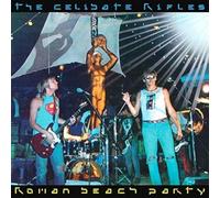 Celibate Rifles the - Roman Beach Party [VINYL]