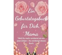 Celibri Geburtstagskarte für Mama - Alles Liebe zum Geburtstag: Ausfüllbuch mit Zitaten, Erinnerungen & persönlichen Wünschen als Geschenk: Ein ... mehr verdienen als nur eine einfache Karte