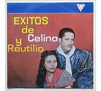 Celina y Reutilio - Exitos De Celina y Reutilio