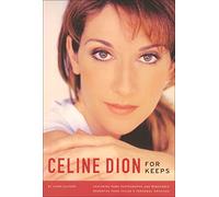 Celine Dion – For Keeps – Andrews McMeel Publishing