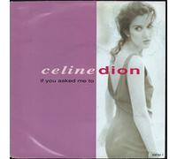 CELINE DION - If You Asked Me To 7"