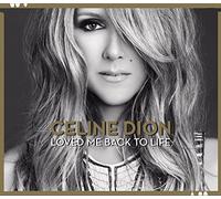 Céline Dion - Loved Me Back to Life (Deluxe Edition)