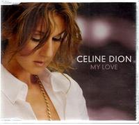 Celine Dion - My Love