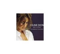 Celine Dion - My Love: the Essential Collection [CD]