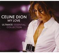 Celine Dion - My Love: Ultimate Essential Collection