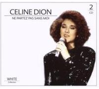 Celine Dion - Ne Partez Pas Sans Moi