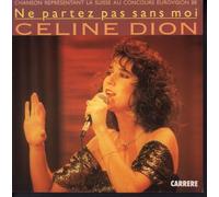 Céline Dion - Ne Partez Pas Sans Moi (+ Instrumental) [VINYL]