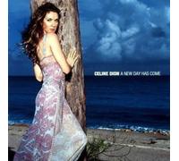 Celine Dion - New Day Has Come