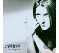 Celine Dion - On Ne Change Pas