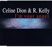 Celine Dion & R. Kelly - I'm Your Angel [CD 1] [CD 1]
