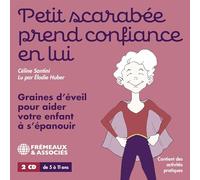 Céline Santini - Petit Scarabée Prend Confiance En Lui
