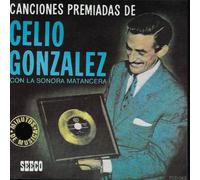 Celio Gonzalez - Canciones Premiadas De Celio Gonzalez Con La Sonora Matancera (UK Import)