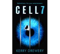 Cell 7 : The reality TV show to die for. Literally